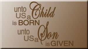 Unto Us a Child is Born graphic letters