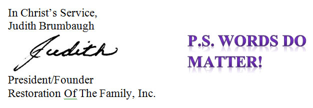 judith's signature and Words DO Matter!