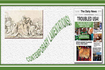 Contemporary Lamentations: Jeremiah image weeping; USA mock newspaper